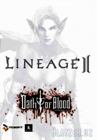 [Клиент] Lineage II Chronicle 5 - Oath of Blood